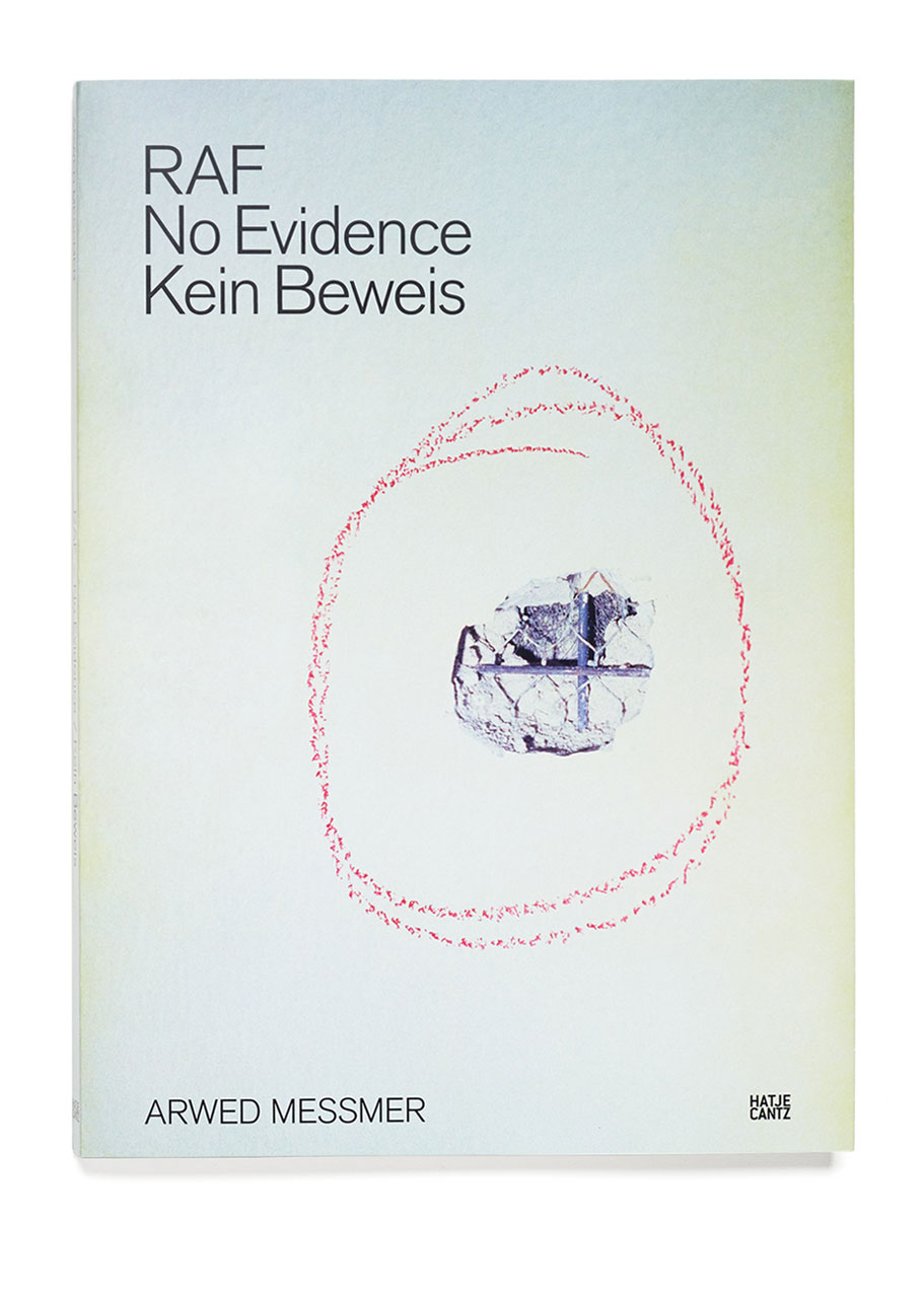 RAF – No Evidence / Kein Beweis
